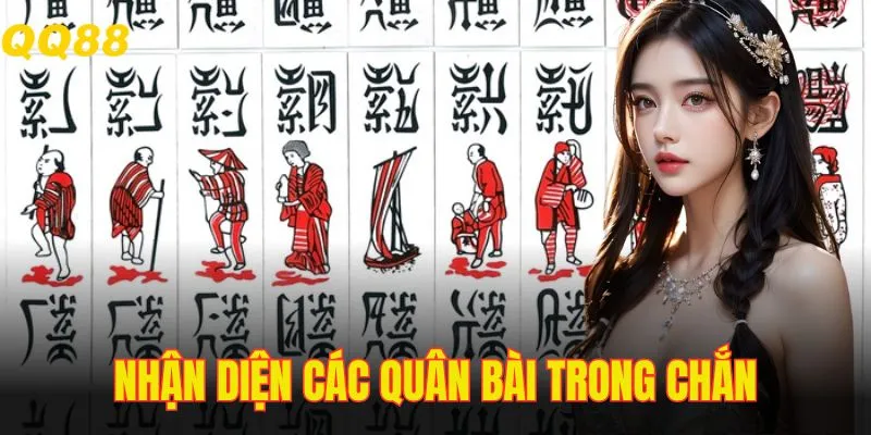 Học cách nhận diện các quân trong bài chắn